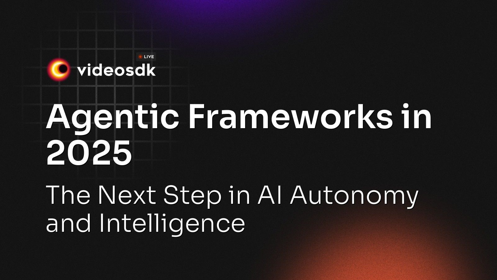 Agentic Frameworks in 2025: The Next Step in AI Autonomy and ...