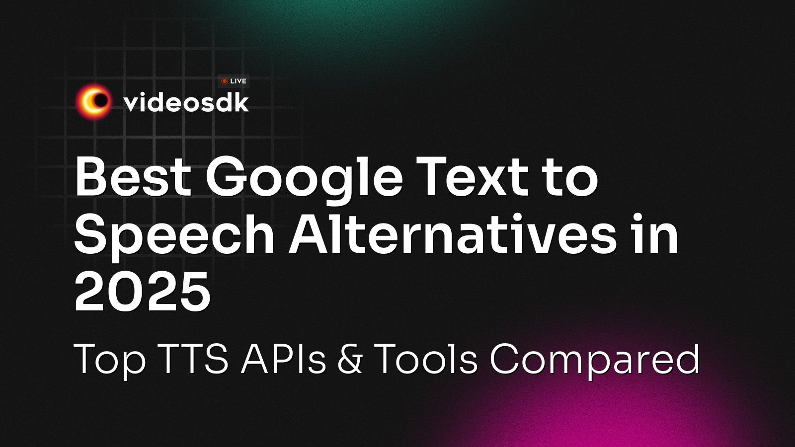 Best Google Text to Speech Alternatives in 2025: Top TTS APIs & Tools ...