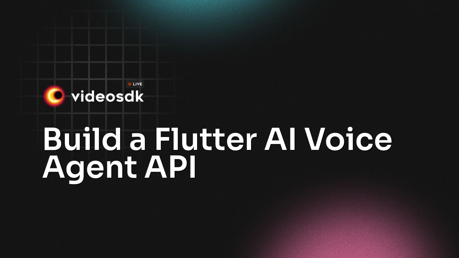 Build a Flutter AI Voice Agent API - VideoSDK