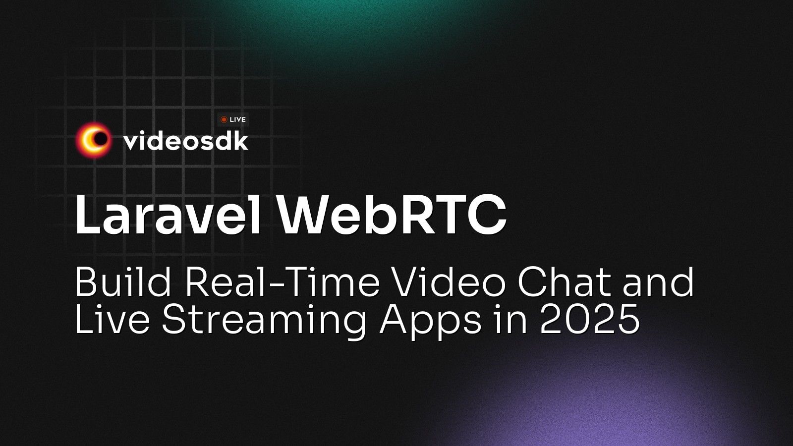 Laravel WebRTC: Build Real-Time Video Chat and Live Streaming Apps in ...