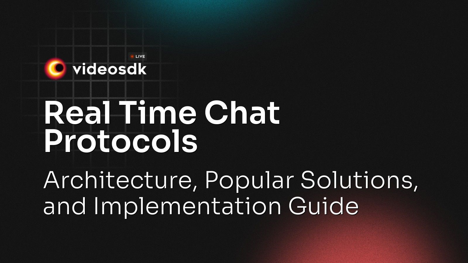 Real Time Chat Protocols: Architecture, Popular Solutions, and ...
